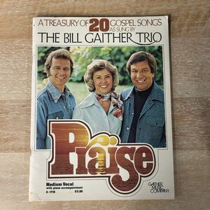 The Bill Gaither Trio Treasury of 20 Gospel Songs sheet music songbook Med Vocal